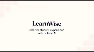 LearnWise AI for Education: Smarter Support, Tutoring and Grading