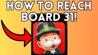 How to Reach Board 31 in Monopoly GO (Full Guide) 2026!