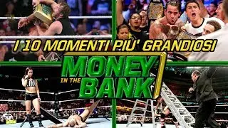 I 10 Momenti più Grandiosi nella storia di Money in the Bank