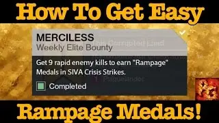 Destiny: How To Get Easy Rampage Medals For Zavala's Merciless Bounty!