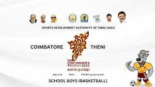 COIMBATORE Vs THENI I SDAT I BOYS I  BASKETBALL I CM TROPHY 2025