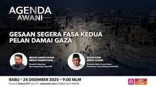 Agenda AWANI: Gesaan Segera Fasa Kedua Pelan Damai Gaza