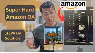 Amazon OA 2026 - Super Hard LLM-Proof DSA Question | Kumar K(SDE @ Amazon) Solves It