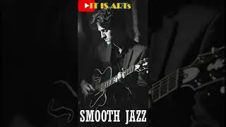Smooth Jazz #jazzmusic #vibes #louisiana #music #amsterdam #uk #guru #blues #florida #usa #shorts