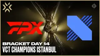 FPX vs DRX | VALORANT Champions 2022 İstanbul | Bracket Day14