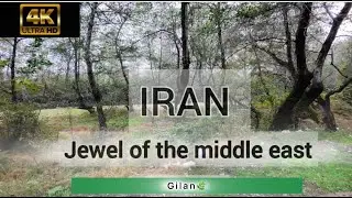 🌿 Gilan Scenic Relaxation &ndash; Beautiful Nature & Landscapes in 4K 🌿