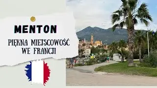 🇫🇷 MENTONA UROCZA NADMORSKA MIEJSCOWOŚĆ WE FRANCJI 🇫🇷