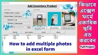 How to add multiple photos in excel form (How to add image in excel using vba)