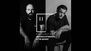 Raffaele Attanasio & The Advent &mdash; HATE Podcast 469