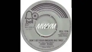 DON'T GET YOUR KNICKERS IN A TWIST  J.REGGAE