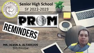 JUNIOR-SENIOR PROM: REMINDERS FOR PARENTS