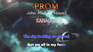 Prom-John Michael Howell - I KARAOKE I #johnmichaelhowell #karaoke #song