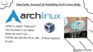 Day 523 of installing Arch Linux daily