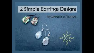 Two Simple Earrings Designs for Top Drilled Square Beads and Briolettes, Wire Wrapped Earrings
