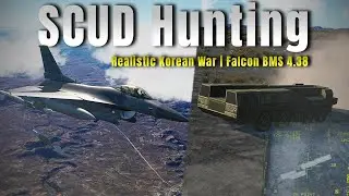 Stopping the SCUDs Before They Launch | F-16c Falcon BMS Korea 4.38