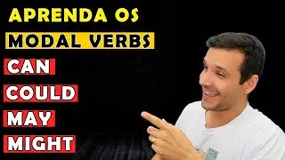 CAN | COULD | MAY | MIGHT - MODAL VERBS (COMPILADO)