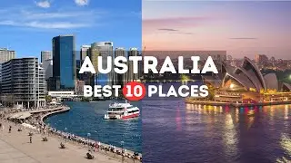 Australia TOP 10 Most Visit Places [ Australia Travel Guide ]
