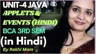 BCA 3rd Semester Unit-4 | Java Applets & Event Handling | Hindi Explanation