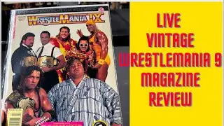 Live Vintage WWE WrestleMania 9 magazine Review Wrestling Talk in the Shop is live!