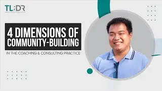4 Dimensions of Community-Building in The Coaching & Consulting Practice