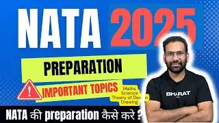 How to start NATA (B.arch) 2025 preparation | Tips & Tricks to score more than 180 Marks in NATA