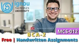 MCS-012 Решенное задание на 2021-22 гг. | BCA 2-й семестр Рукописный | Бесплатная ссылка на решенное задание в формате PDF.