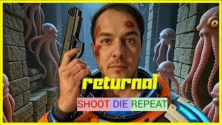 Starting New Each Death - RETURNAL - Part 2