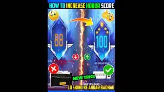 How To Increase Honor Score In Free Fire || Honor Score Kaise Badhaye | Increase Honor Score In FF 🤩