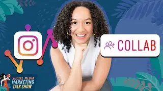 Instagram Collabs, New Insights, and More