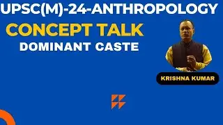DOMINANT CASTE\INDIAN ANTHROPOLOGY\M.N SRINIVAS CONTRIBUTION TO STUDY OF VILLAGE INDIA-KRISHNA KUMAR