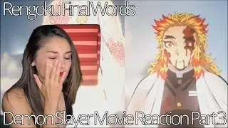 Rengoku Final Words - Painful Ending | Demon Slayer Mugen Train Reaction Part 3