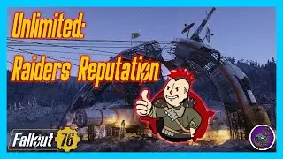 Fallout 76 | Glitch! | Easy! Unlimited: Raiders Reputation!