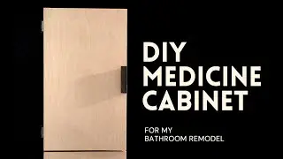 DIY Modern Medicine Cabinets for My Bathroom Remodel