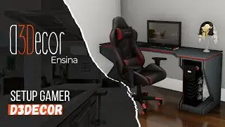 D3DECOR ENSINA:  PROJETE O SEU SETUP GAMER