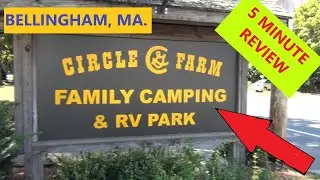 Circle CG Farm Campground, Bellingham, MA