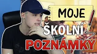MOJE ŠKOLNÍ POZNÁMKY!