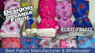 NEW LATEST DESIGNER FABRIC IN SURAT | ORGANZA WHOLESALE FABRIC | BOUTIQUE AND DESIGNER FABRIC