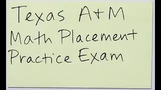 Texas A&M Math Placement Exam