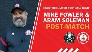INTERVIEW | Fowler & Soleman Talk Tactics Against Real Bedford