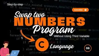 C Program to swap two numbers without using third variable