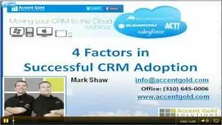 CRM Adoption Best Practices - 4 Factors in Successful CRM Adoption