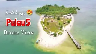 Pulau Lima Karangantu | Wisata Serang Banten
