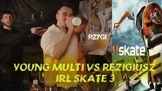 YOUNG MULTI VS REZIGIUSZ IRL SKATE 3 NAJLEPSZE MOMENTY