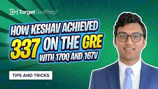 How Keshav Scored 337 (170Q/167V) on the GRE with 🚀 @TargetTestPrepGRE #GRETips