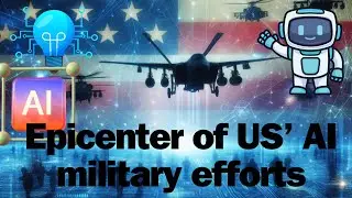 Project Maven: The epicenter of US&rsquo; AI military efforts.