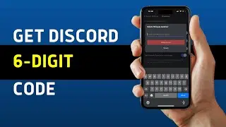 How To Get 6 Digit Authentication Code On Discord (2025)