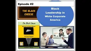 Black Leadership in White Corporate America