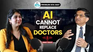 How Will AI Change the Healthcare Space? Will AI Replace Doctors? | Podcast