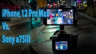 iPhone 12 Pro Max Vs. Sony A7Siii Video Low Light Comparison