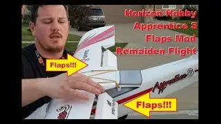 E-flite - Apprentice S 15e - Flaps Mod - Remaiden Flight